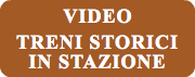VIDEO TRENI STORICI IN STAZIONE